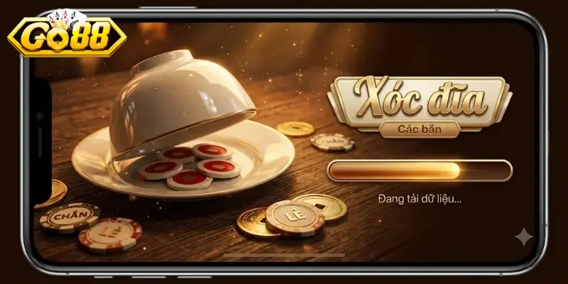 Xóc đĩa Go88 trải nghiệm hấp dẫn, cực chất cho anh em đam mê cược